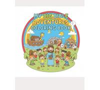 My Big Bible Adventures Coloring Book