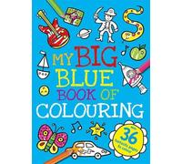 My Big Blue Book of Colouring