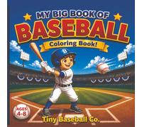 My Big Book of Baseball: Let's Color!