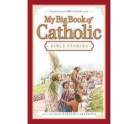 My Big Book of Catholic Bible Stories