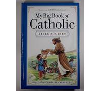 My Big Book Of Catholic Bible Stories