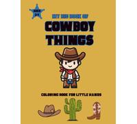 My Big Book of Cowboy Things