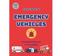 My Big Book of Emergency Vehicles