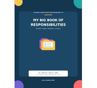 My Big Book of Responsibilities: A Colorful 24-W ctivity Book for Kids Ages 7-10