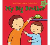 My Big Brother : Dealing with feelings