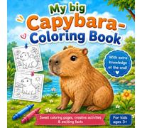 My big Capybara Coloring Book (Maria Malstern - colorful animal adventures)