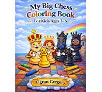 My Big Chess Coloring Book: For Kids Ages 3-6 (Young Thinkers Series)