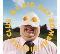My Big Day - Bombay Bicycle Club Compact Disc
