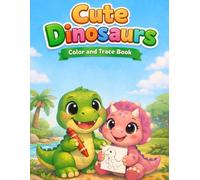 My Big Dinosaur Coloring Book: Color, Trace & Learn Dinosaur Names - Fun Prehistoric Activity Book for Ages 3-7