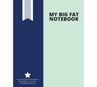 My Big Fat Notebook (500 Pages): Seafoam Blue, Extra Large Notebook, Journal, Diary (7.5 x 9.25 in.) (Creative Collection)