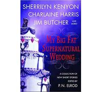 My Big Fat Supernatural Wedding