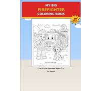 My Big Firefighter Color Book
