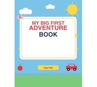 My Big First Adventure Book: Tracing Coloring for ages 2-5