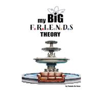My Big Friends Theory