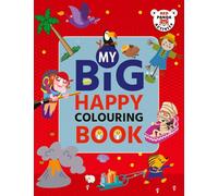 My Big Happy Colouring Book