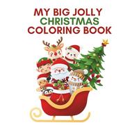 My Big Jolly Christmas Coloring Book