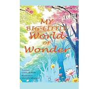 My Big-Little World of Wonder