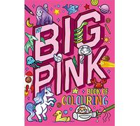 My Big Pink Book of Colouring
