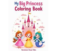 My Big Princess Coloring Book
