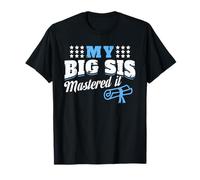 My Big Sis Mastered It Fun Lil Bro Lil Sis Master Graduation T-Shirt