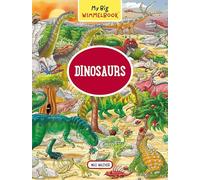 My Big Wimmelbook - Dinosaurs: 1 (My Big Wimmelbooks)