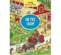 My Big Wimmelbook-On the Farm by Max Walther