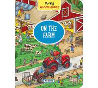 My Big Wimmelbook - On the Farm (My Big Wimmelbooks): 1 by Max Walther | 2018