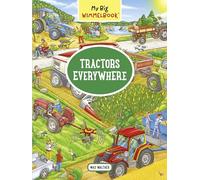 My Big Wimmelbook- Tractors Everywhere (My Big Wimmelbooks): 0