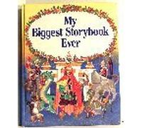 My Biggest Storybook Ever