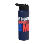 My Biggest Supporter is Me Self Hype Confidence Humor Stainless Steel Insulated Water Bottle