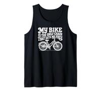 My Bike is The Only Chain that Sets Me Free Funny Bicycle Tank Top