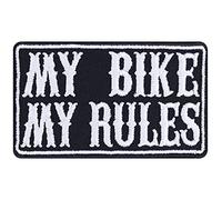 My Bike My Rules Sew on Patch - Iron on Patches for Bikers, Bike Racers, Lady Bikers, Biker Club Members - Wildly Popular Biker Patches for Jackets, Jeans, Backpacks, Hats, Shirts - 75X45 mm