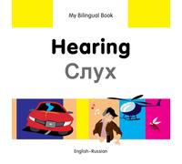 My Bilingual Book - Hearing (English-Russian)