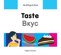 My Bilingual Book - Taste (English-Russian)
