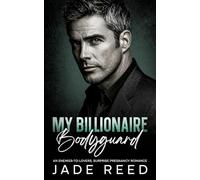 My Billionaire Bodyguard