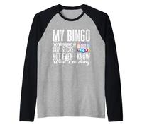 My Bingo Technique is Top Secret Funny Gambling Raglan Baseball Tee