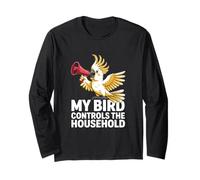 My Bird Controls The Household Funny Parrot Long Sleeve T-Shirt