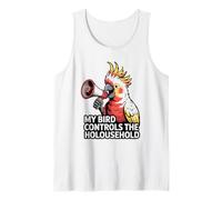 My Bird Controls The Household Funny Parrot Tank Top