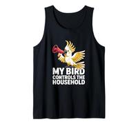 My Bird Controls The Household Funny Parrot Tank Top