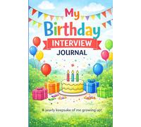 My Birthday Interview Journal