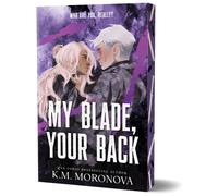 My Blade, Your Back