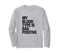 My Blood Type is Bag Positive, Cornhole Player Long Sleeve T-Shirt