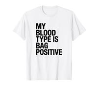 My Blood Type is Bag Positive, Cornhole Player T-Shirt