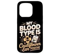 My Blood Type Is Cauliflower Ear Positive Case for iPhone 15 Pro
