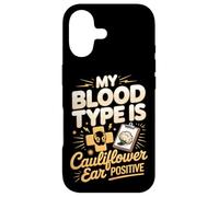 My Blood Type Is Cauliflower Ear Positive Case for iPhone 17