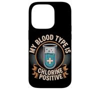 My Blood Type Is Chlorine Positive Swim Life Case for iPhone 14 Pro