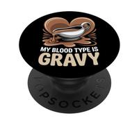My Blood Type Is Gravy Thanksgiving PopSockets Adhesive PopGrip