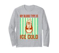 My Blood Type is Ice Cold Penguin Pun Long Sleeve T-Shirt