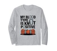 My Blood Type is Knot Positive, Rock Climbing Long Sleeve T-Shirt