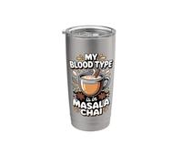 My Blood Type is Masala Chai Tea Indian Lover Stainless Steel Insulated Tumbler